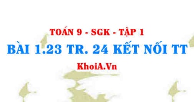 Bài 1.23 trang 24 Toán 9 Kết nối tri thức Tập 1